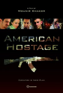 Американский заложник / American Hostage (2015) Американский заложник / American Hostage (2015)