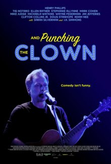 Так и гонять лысого / And Punching the Clown (2016) Так и гонять лысого / And Punching the Clown (2016)