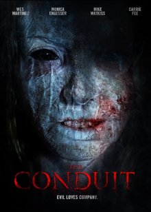 Трубопровод / The Conduit (2016) Трубопровод / The Conduit (2016)