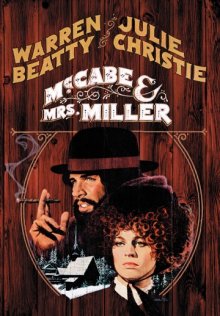 МакКейб и миссис Миллер / McCabe & Mrs. Miller (1971) МакКейб и миссис Миллер / McCabe & Mrs. Miller (1971)